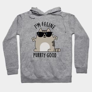 I'm Feline Purr-ty Good Cute Cat Pun Hoodie